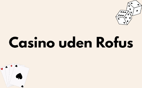 Spil Uden Rufus Oplev Friheden ved Online Spil Spil Uden Rufus Oplev Friheden ved Online Spil